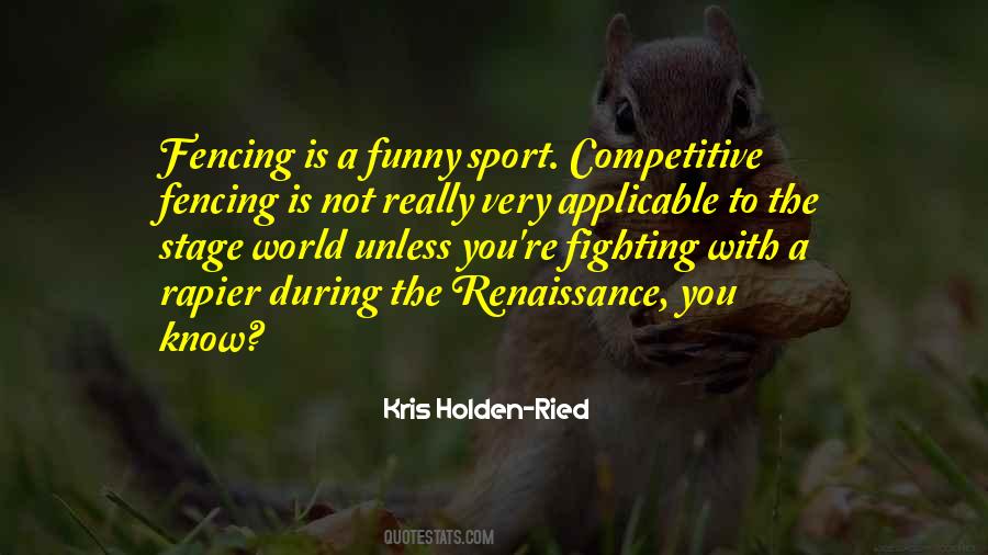 Quotes About Competitive World #1648684