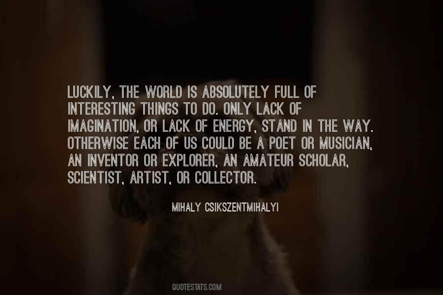 Artist S Imagination Quotes #1204405