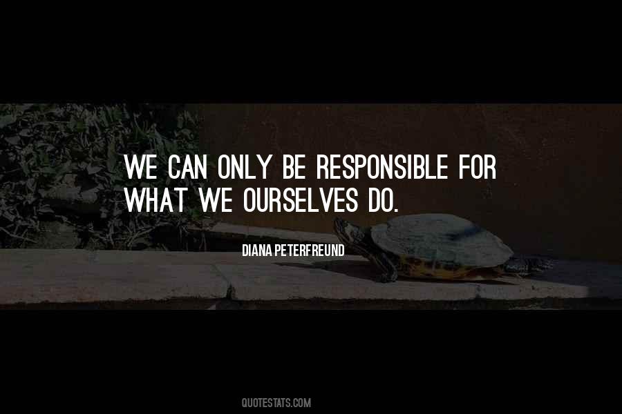 Quotes About Responsible #1713420