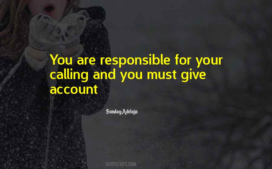 Quotes About Responsible #1759579