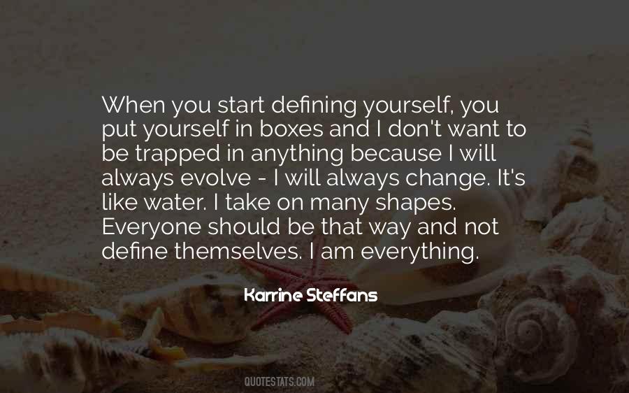 Quotes About Defining Ourselves #93229