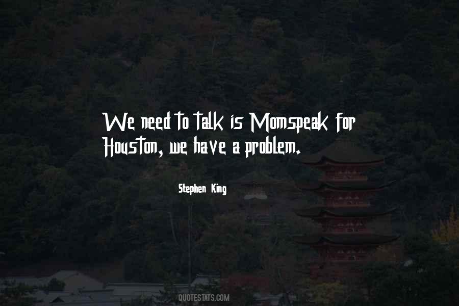 Quotes About We Need To Talk #1063161