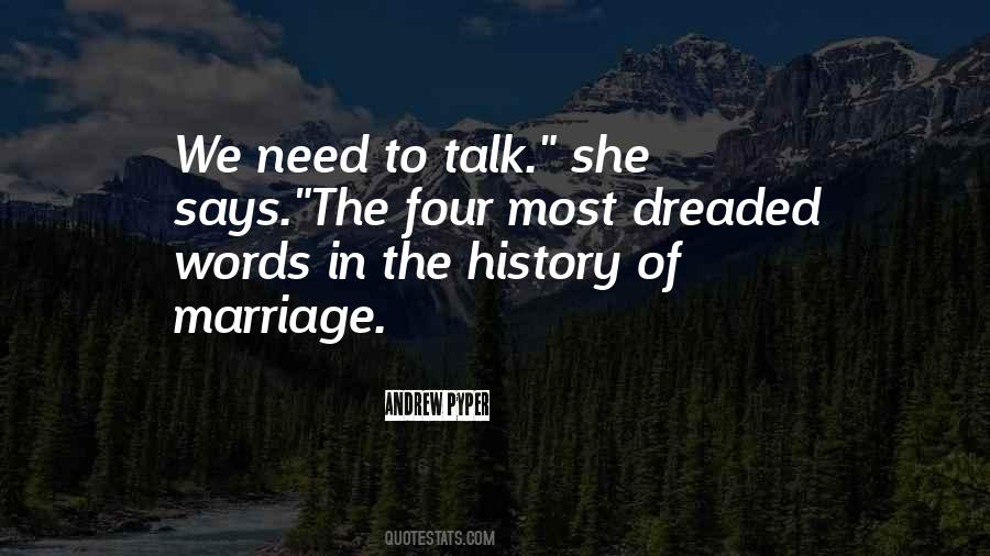 Quotes About We Need To Talk #1387721