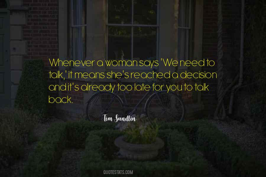 Quotes About We Need To Talk #977272