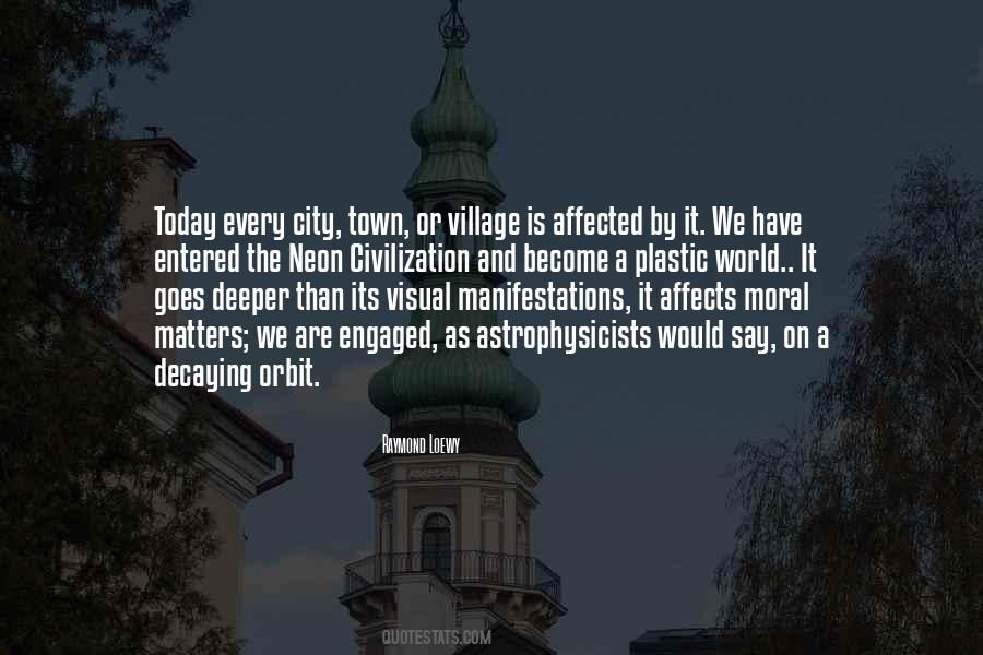 Town Today Quotes #1301700