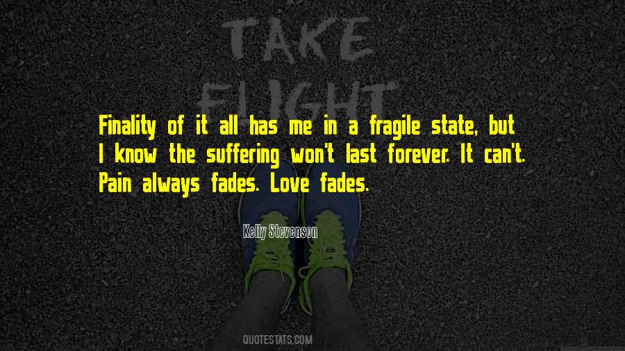 Quotes About Love Fades #1310209