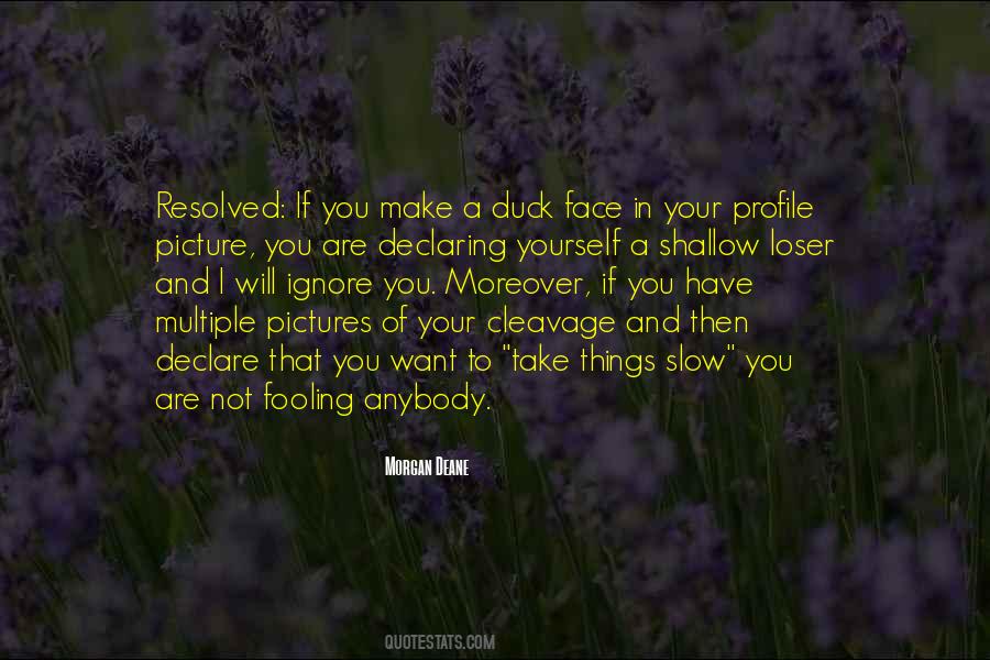 Quotes About Duck Face #424349