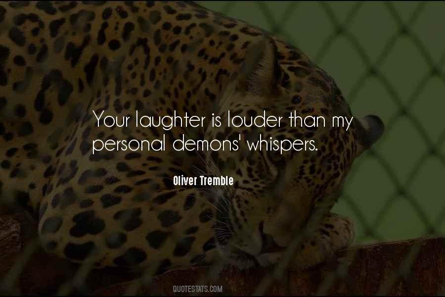 Quotes About Personal Demons #1692931