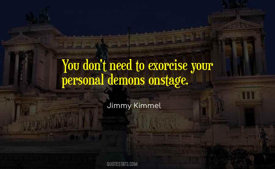 Quotes About Personal Demons #640148