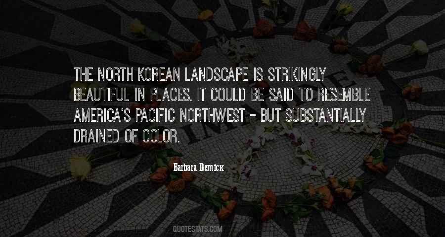 Quotes About The Pacific Northwest #1119478