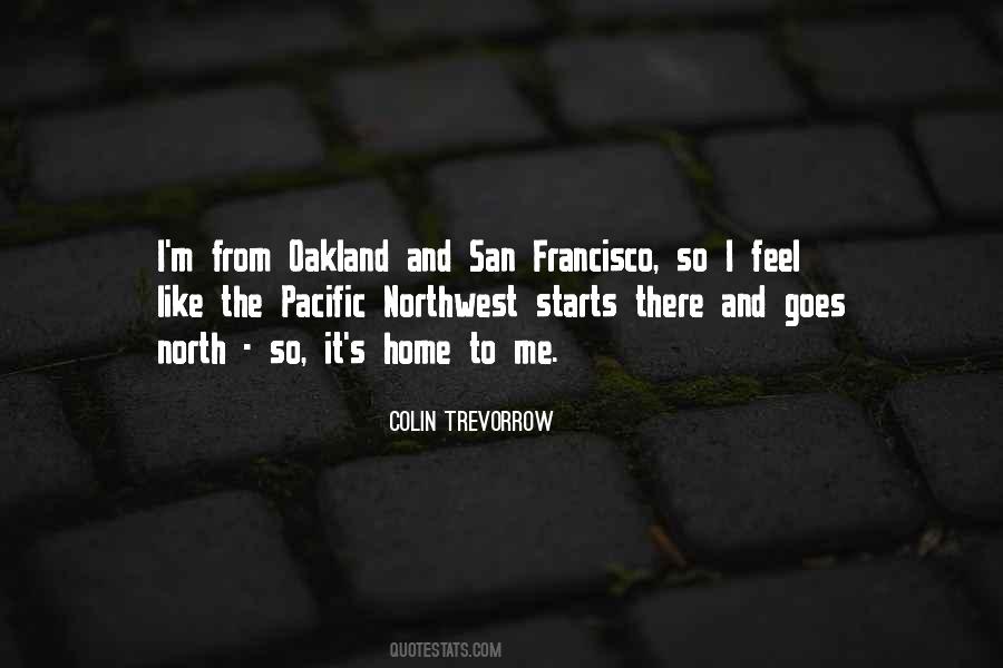 Quotes About The Pacific Northwest #1121030