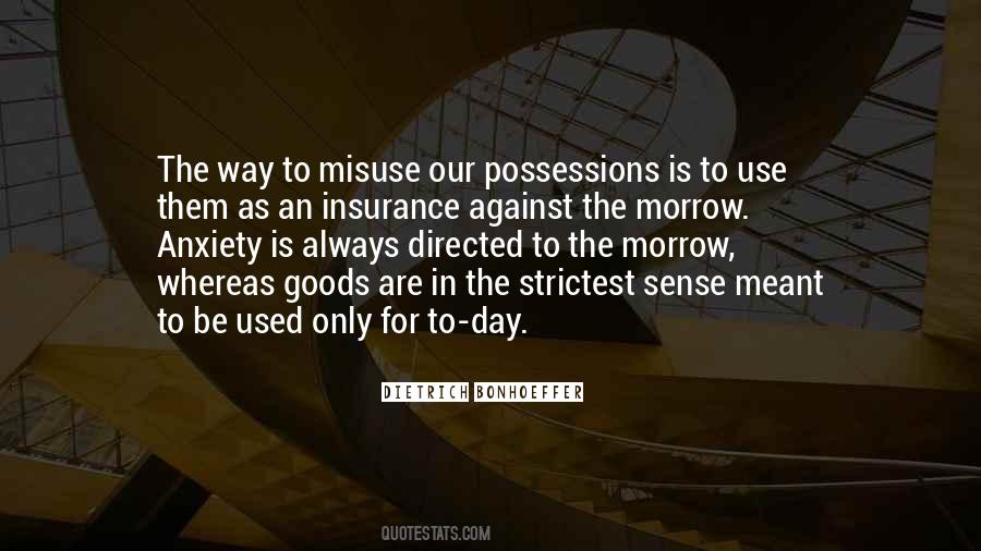 Quotes About Material Possessions #725487