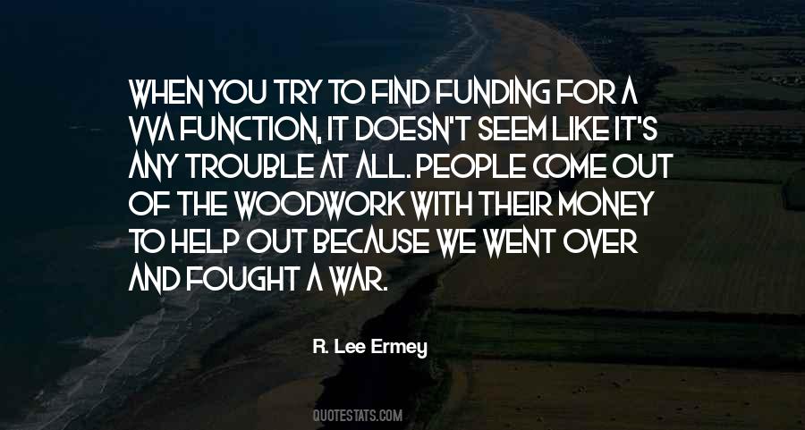 Quotes About Funding #1099158