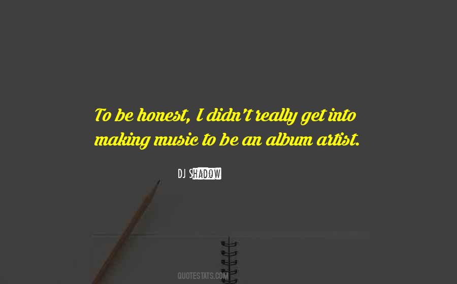 Quotes About Music Albums #220282