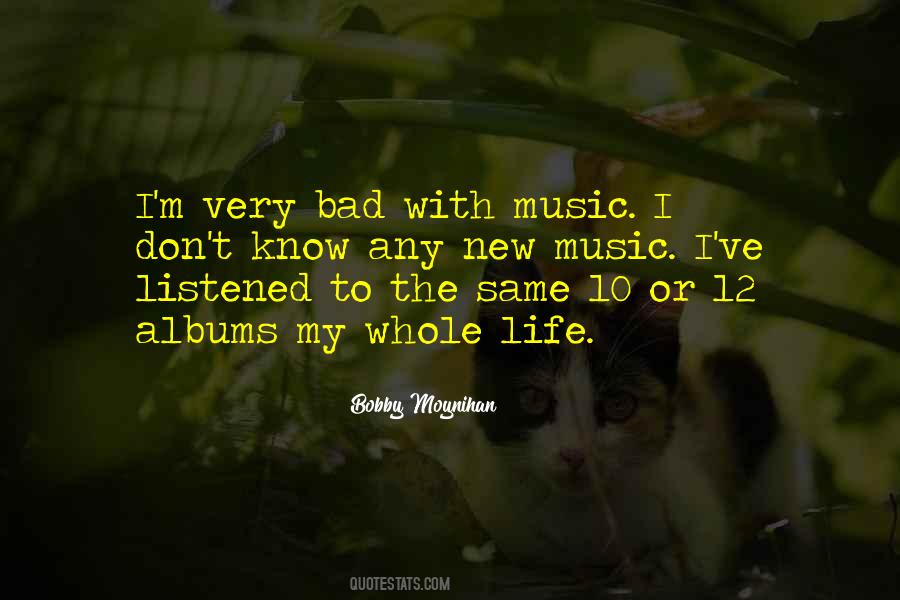 Quotes About Music Albums #577088