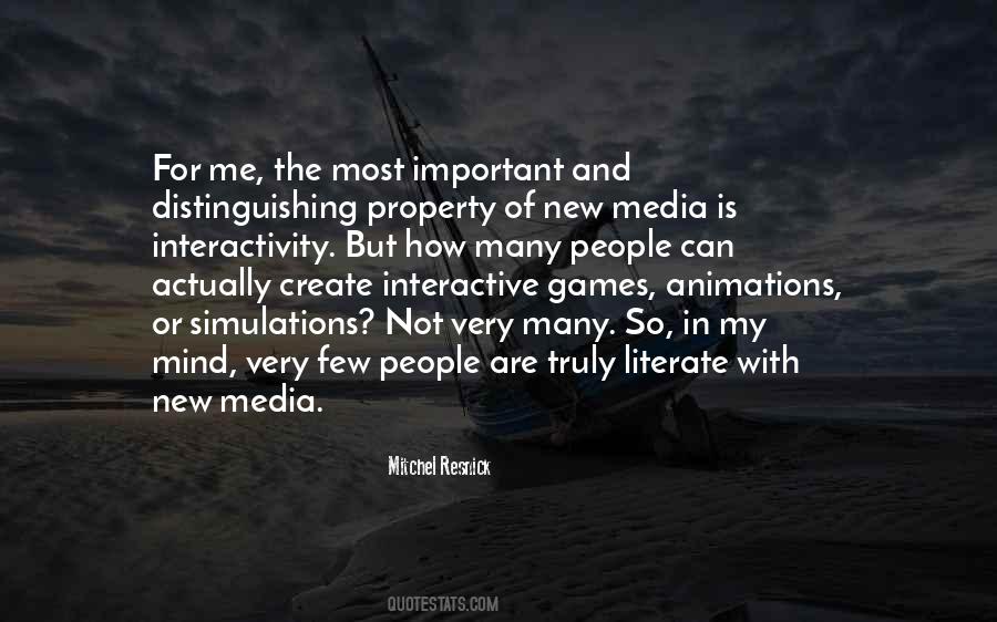 Quotes About Interactive Media #1069634
