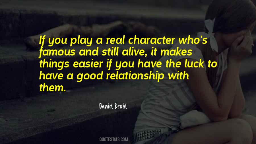 Quotes About Having A Good Relationship #114243