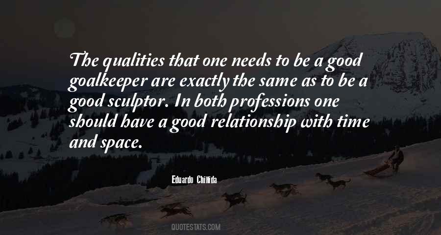 Quotes About Having A Good Relationship #171394