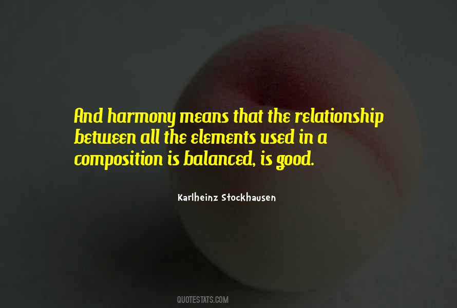 Quotes About Having A Good Relationship #84299