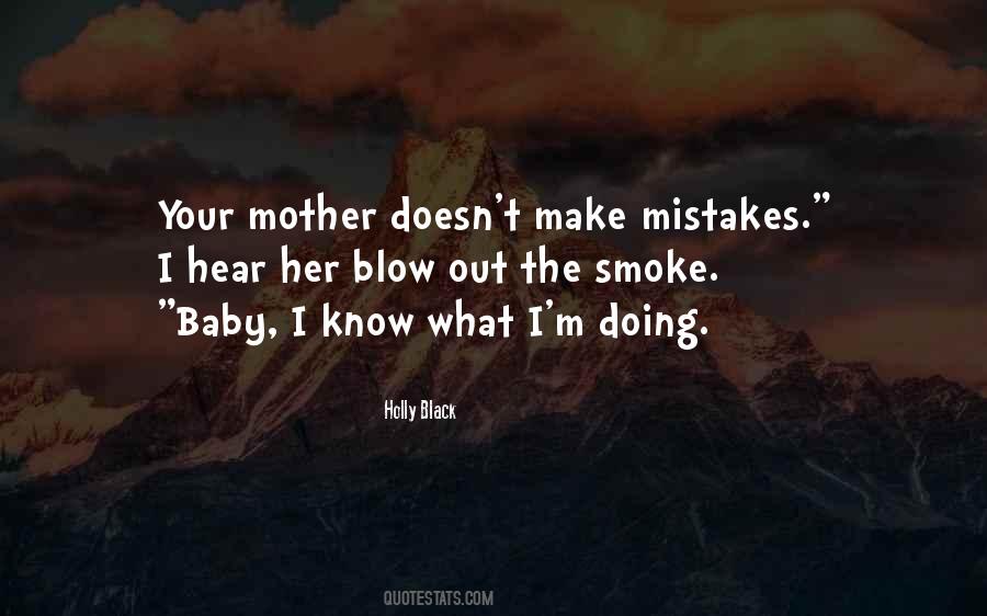 Quotes About It's Okay To Make Mistakes #14467