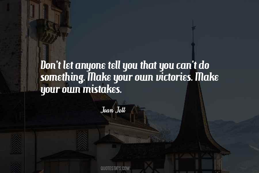 Quotes About It's Okay To Make Mistakes #17603