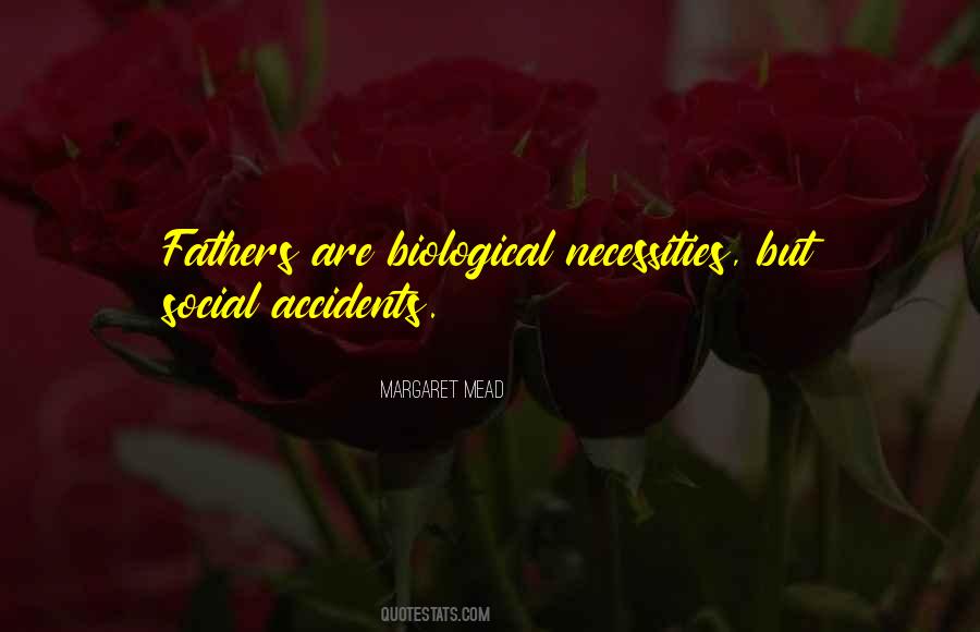 Quotes About Biological Fathers #1013340