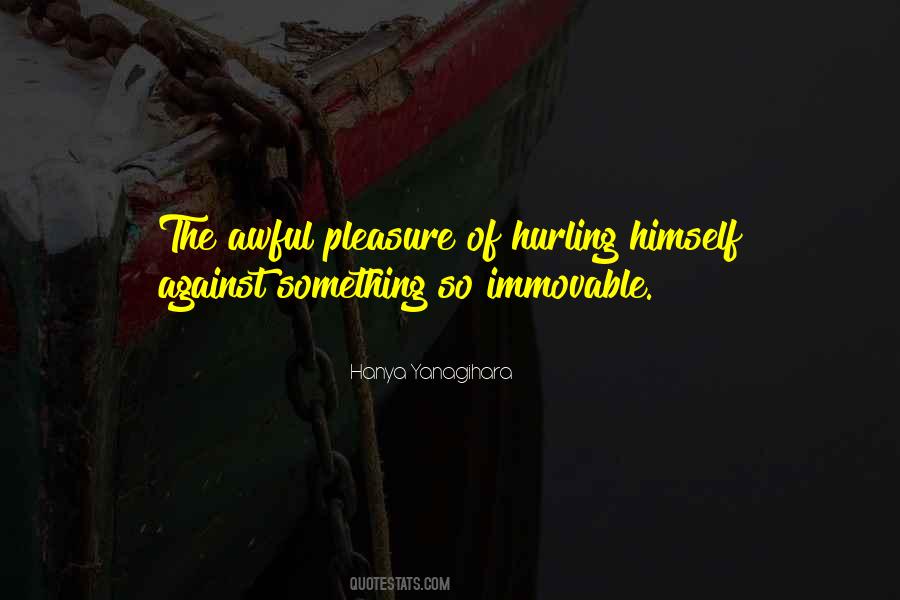 Quotes About Hurling #1207913