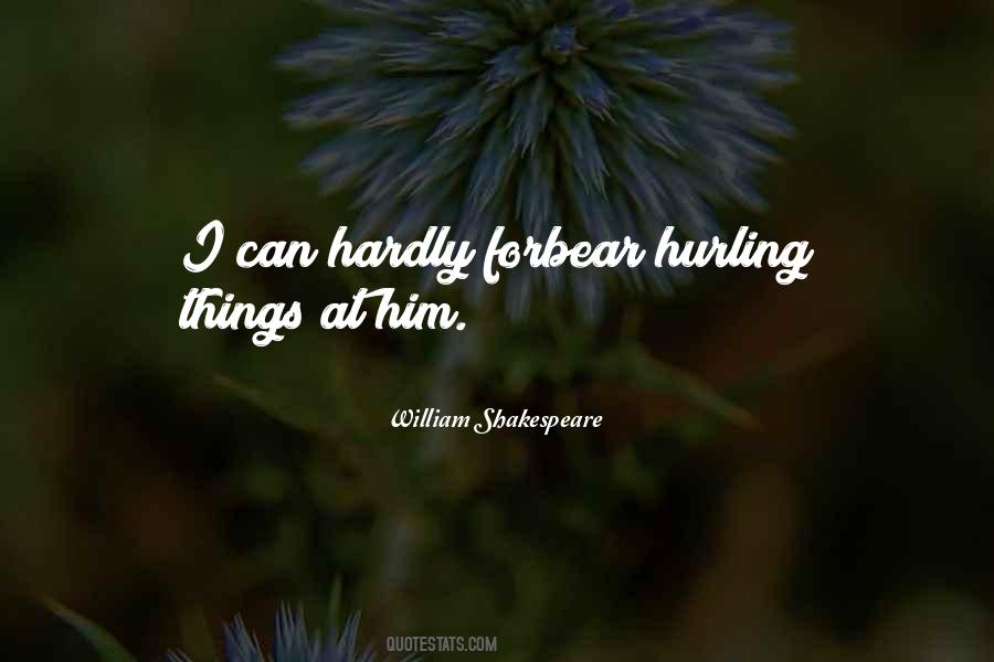 Quotes About Hurling #1473844