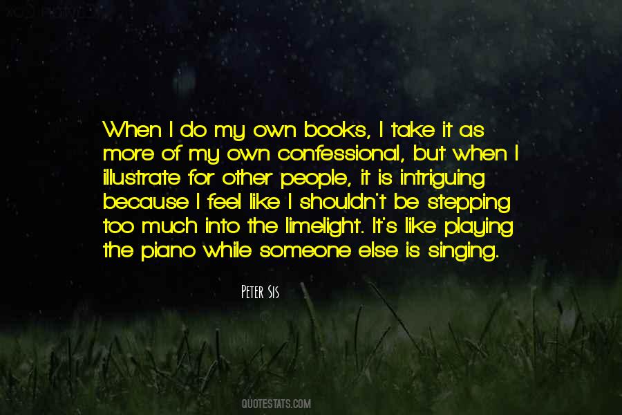 Quotes About Playing Piano #641218