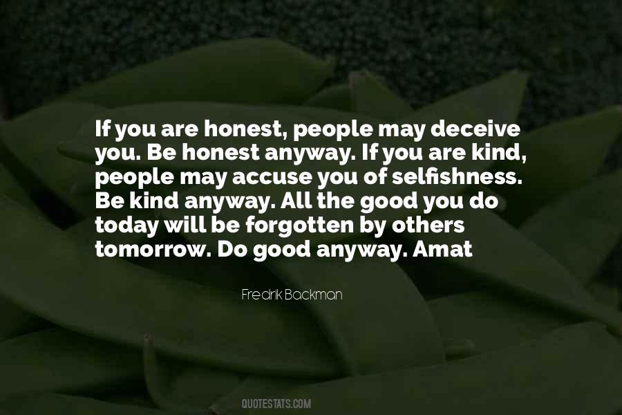 Quotes About Do Good Anyway #1463767