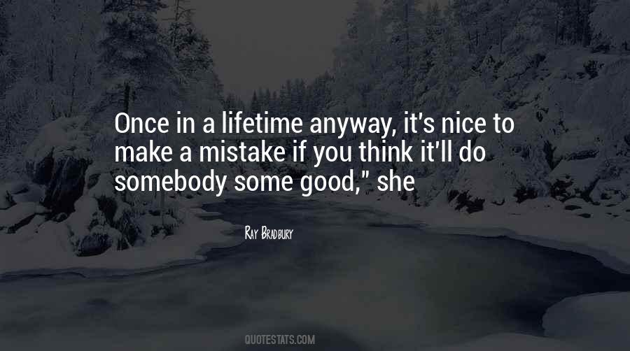 Quotes About Do Good Anyway #973811