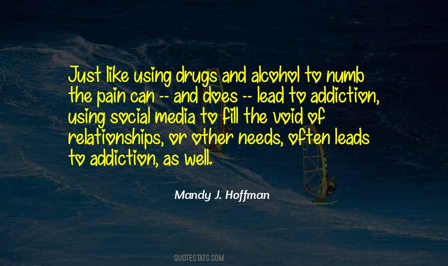 Quotes About Drugs And Relationships #1402638