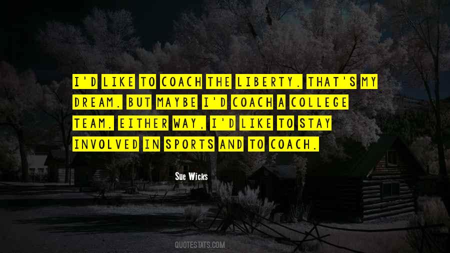 Quotes About A Sports Coach #1025959