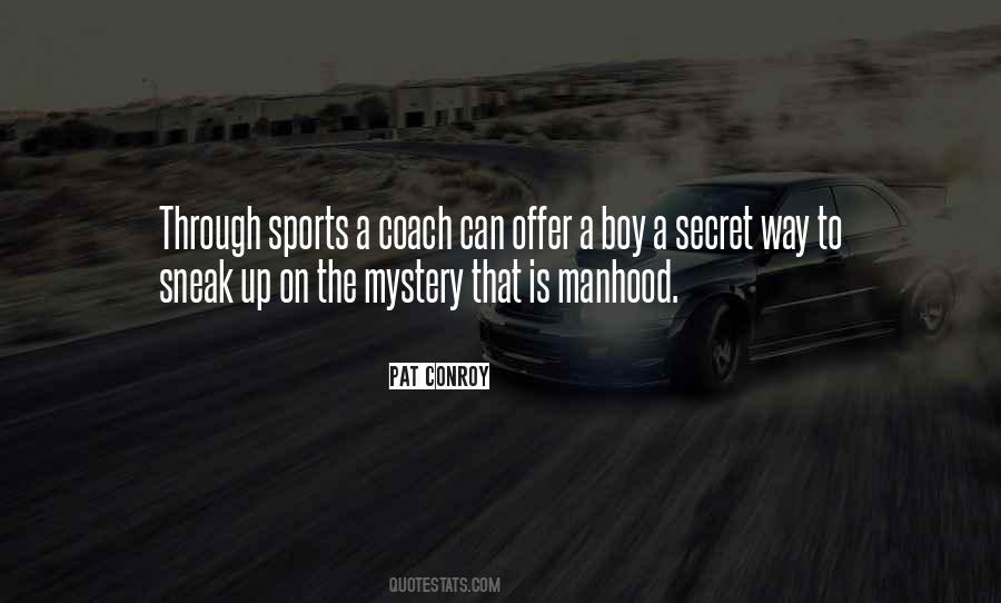 Quotes About A Sports Coach #1038254