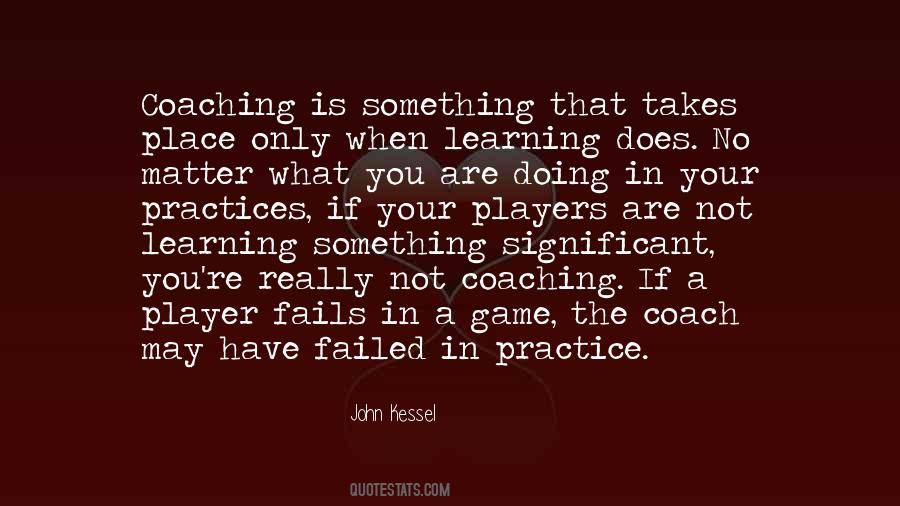 Quotes About A Sports Coach #1244290