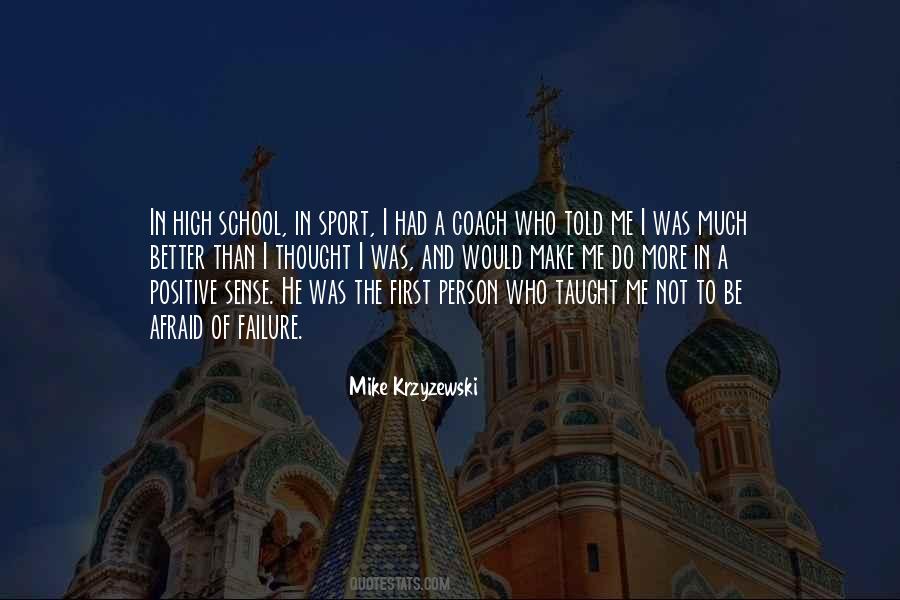 Quotes About A Sports Coach #1790254