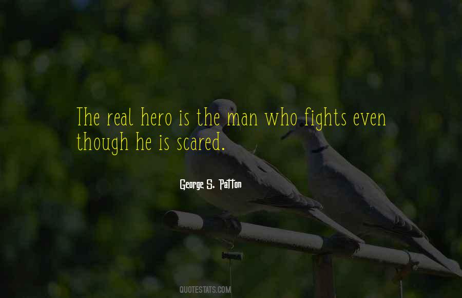 Quotes About Anyone Can Be A Hero #51884