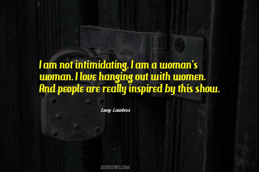 Quotes About Intimidating #900858