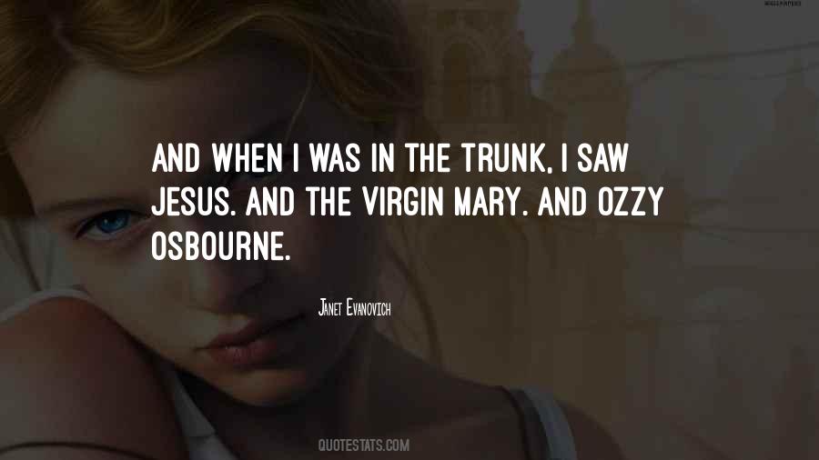 Quotes About The Virgin Mary #1010600