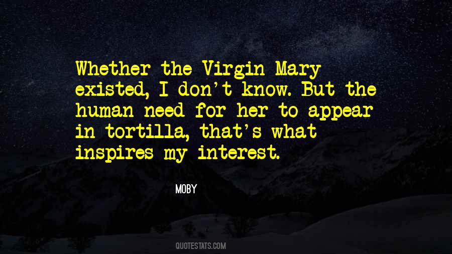 Quotes About The Virgin Mary #1368423