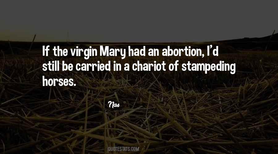 Quotes About The Virgin Mary #139560