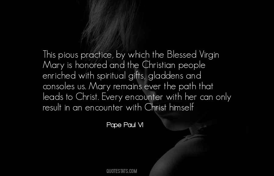 Quotes About The Virgin Mary #1756750