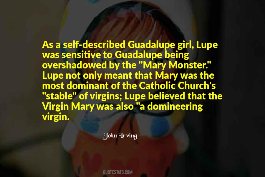 Quotes About The Virgin Mary #438297