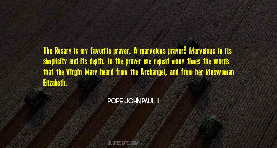 Quotes About The Virgin Mary #489359