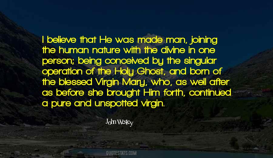 Quotes About The Virgin Mary #571311