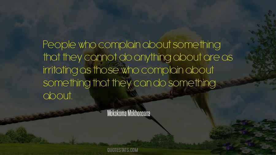 Quotes About Complaining About Life #1530165