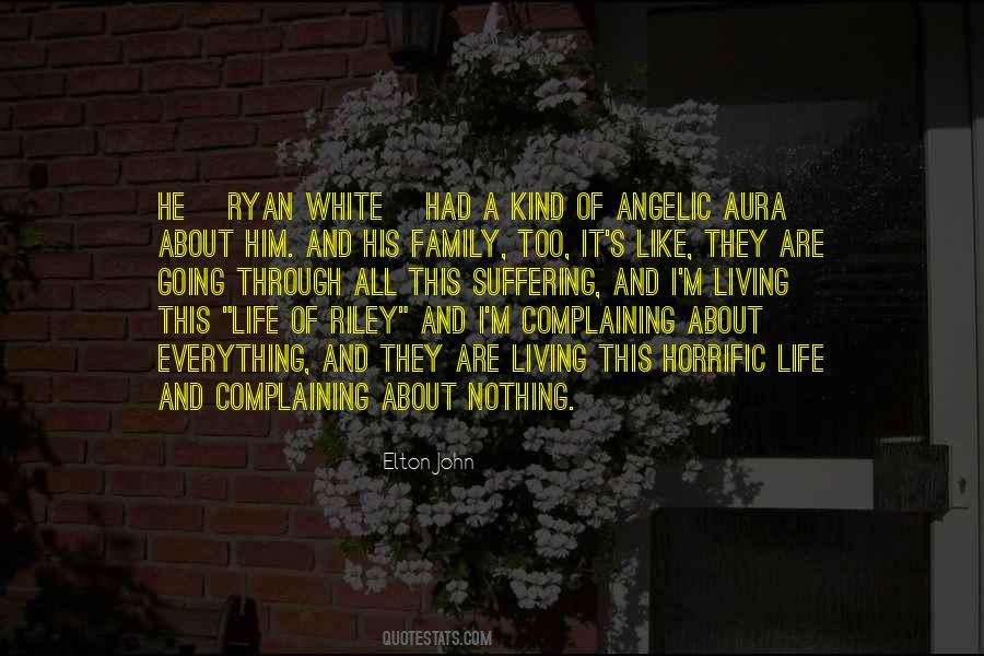 Quotes About Complaining About Life #477471