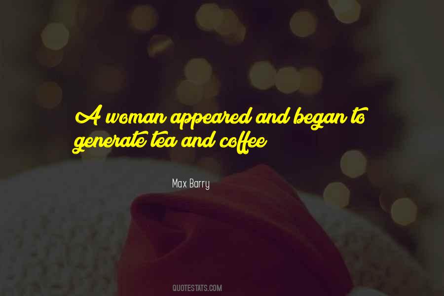 Quotes About Coffee And Tea #89144