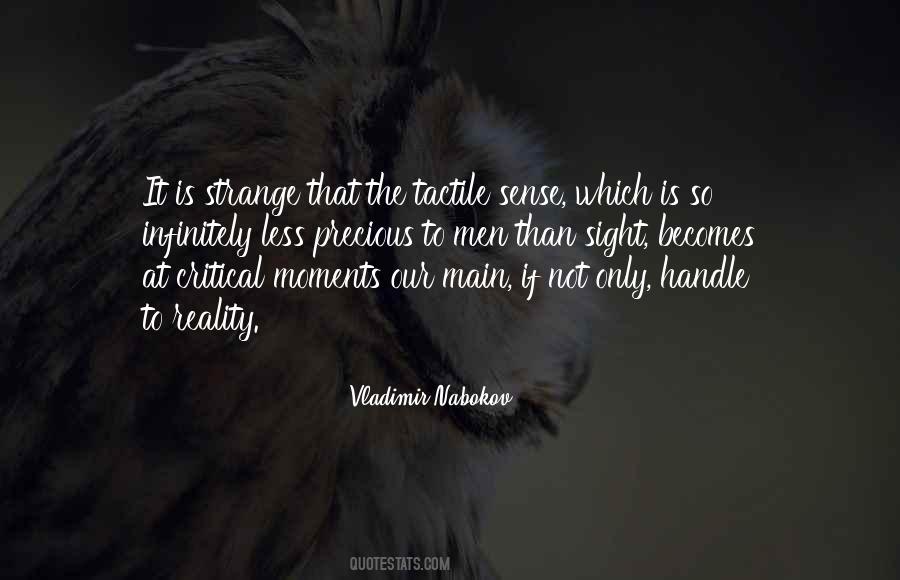 Strange And Precious Thing Quotes #1649109
