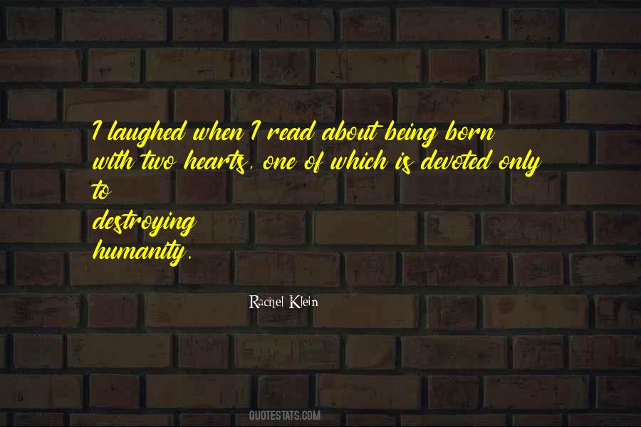 Being Born Quotes #1129197